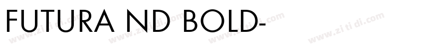 FUTURA ND BOLD字体转换